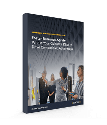 Foster Business Agility Within Your Culture's DNA