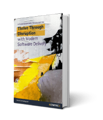Thrive Through Disruption with Modern Software Delivery